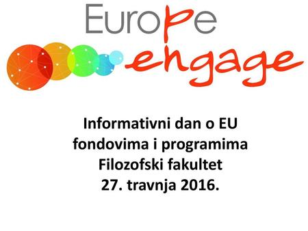 Informativni dan o EU fondovima i programima Filozofski fakultet 27