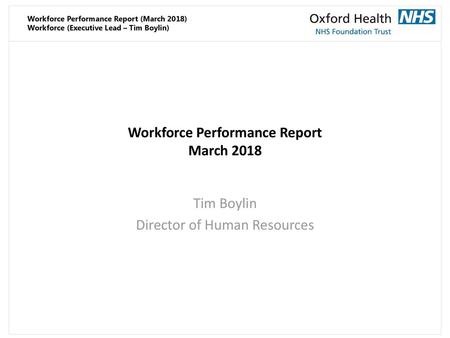 Workforce Performance Report March 2018