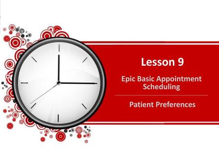 Epic Basic Appointment Scheduling Patient Preferences