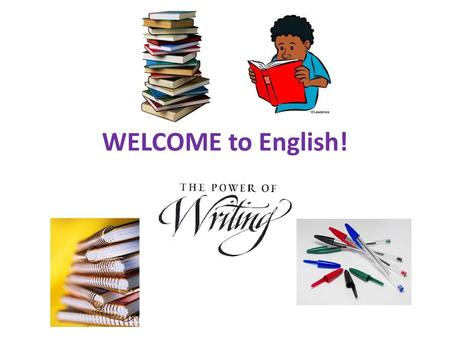 WELCOME to English!.
