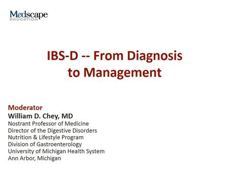 IBS-D -- From Diagnosis to Management