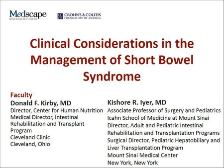 Clinical Considerations in the Management of Short Bowel Syndrome