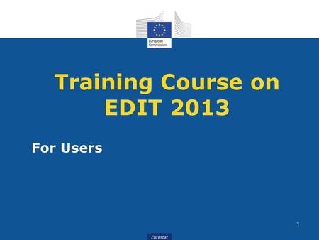 Training Course on EDIT 2013