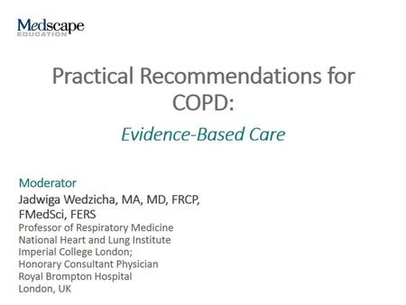 Practical Recommendations for COPD: