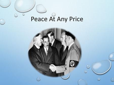 Peace At Any Price.