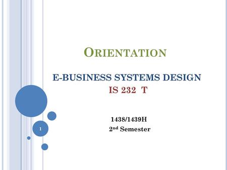 E-BUSINESS SYSTEMS DESIGN IS 232 T
