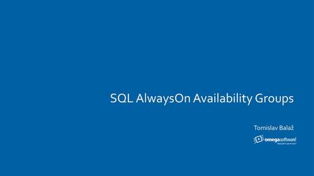 SQL AlwaysOn Availability Groups