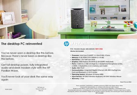 HP PC Pavilion Wave The desktop PC reinvented