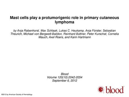 Mast cells play a protumorigenic role in primary cutaneous lymphoma