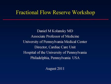 Fractional Flow Reserve Workshop