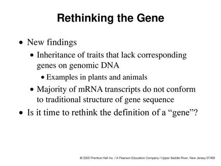 Rethinking the Gene New findings