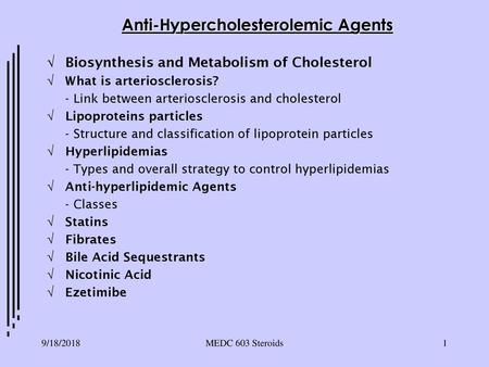 Anti-Hypercholesterolemic Agents