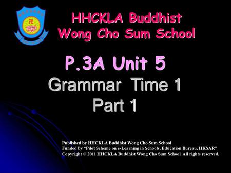 HHCKLA Buddhist Wong Cho Sum School