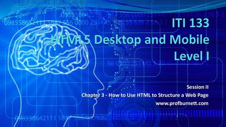 ITI 133 HTML5 Desktop and Mobile Level I