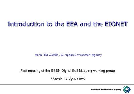 Introduction to the EEA and the EIONET