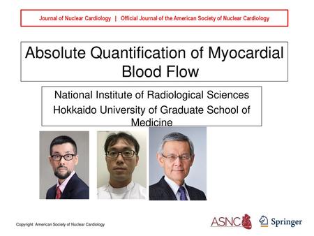 Absolute Quantification of Myocardial Blood Flow