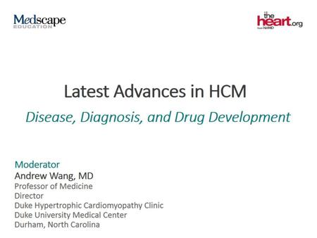 Latest Advances in HCM.