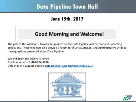 Data Pipeline Town Hall June 15th, 2017