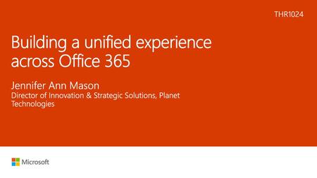 Building a unified experience across Office 365