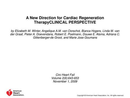 A New Direction for Cardiac Regeneration TherapyCLINICAL PERSPECTIVE