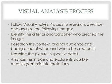 Visual Analysis Process