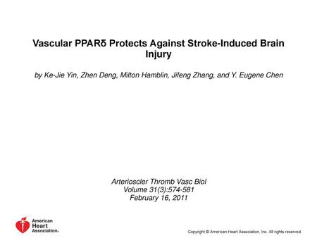 Vascular PPARδ Protects Against Stroke-Induced Brain Injury