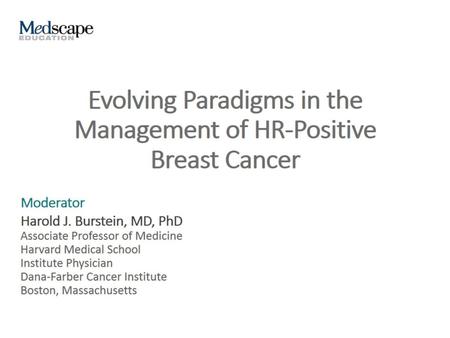 Evolving Paradigms in the Management of HR-Positive Breast Cancer