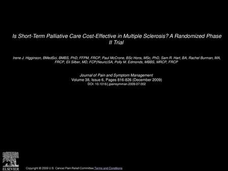 Is Short-Term Palliative Care Cost-Effective in Multiple Sclerosis