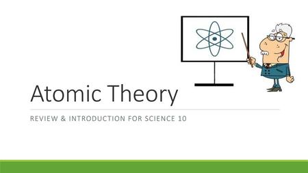 Review & Introduction for Science 10
