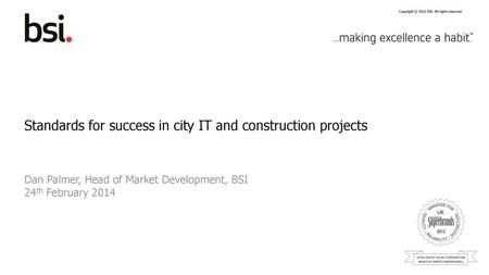Standards for success in city IT and construction projects