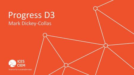 Progress D3 Mark Dickey-Collas.