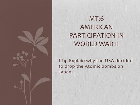 Mt:6 American participation in World War II