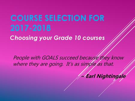 Choosing your Grade 10 courses