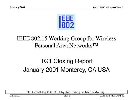 IEEE Working Group for Wireless Personal Area Networks™
