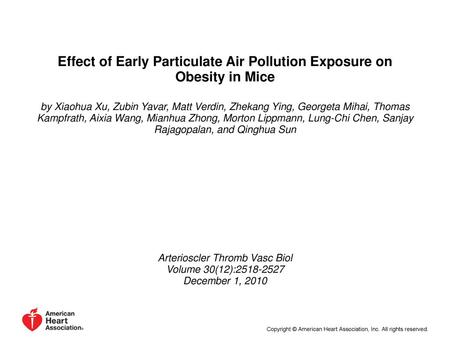Effect of Early Particulate Air Pollution Exposure on Obesity in Mice