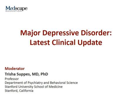 Major Depressive Disorder: Latest Clinical Update