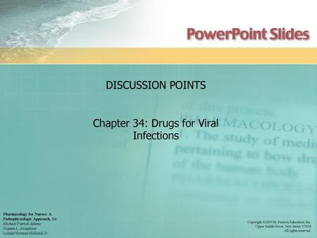 Chapter 34: Drugs for Viral Infections