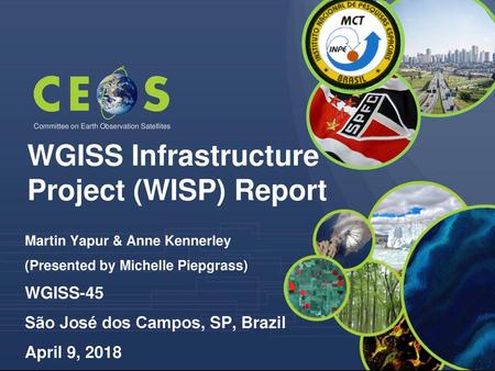 WGISS Infrastructure Project (WISP) Report