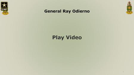 General Ray Odierno Play Video.