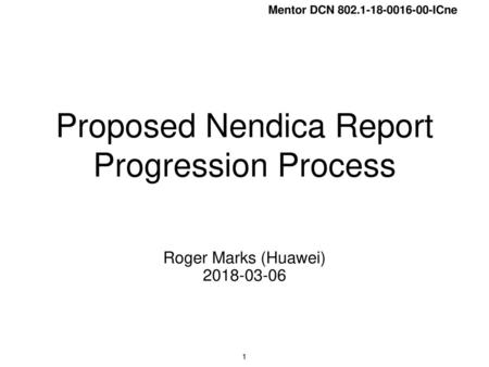 Proposed Nendica Report Progression Process