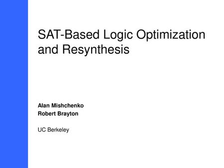 SAT-Based Logic Optimization and Resynthesis
