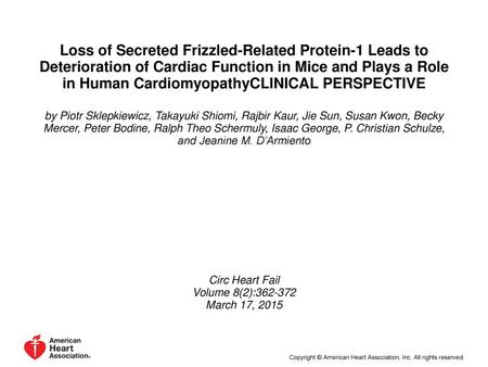 Loss of Secreted Frizzled-Related Protein-1 Leads to Deterioration of Cardiac Function in Mice and Plays a Role in Human CardiomyopathyCLINICAL PERSPECTIVE.