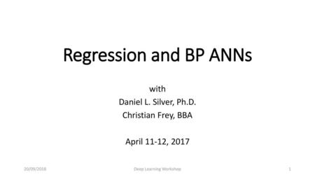 with Daniel L. Silver, Ph.D. Christian Frey, BBA April 11-12, 2017