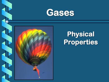 Gases Physical Properties.