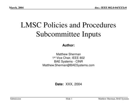 LMSC Policies and Procedures Subcommittee Inputs