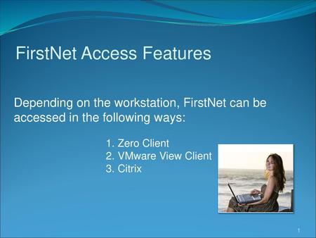 FirstNet Access Features