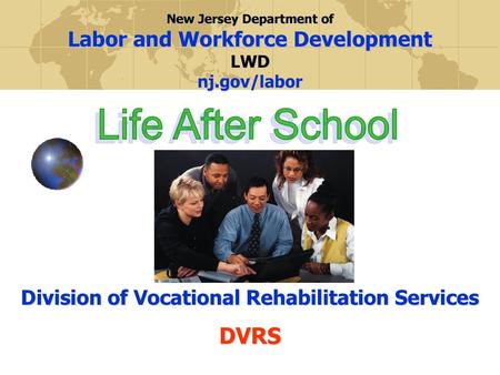 New Jersey Division of Vocational Rehabilitation Services (DVRS