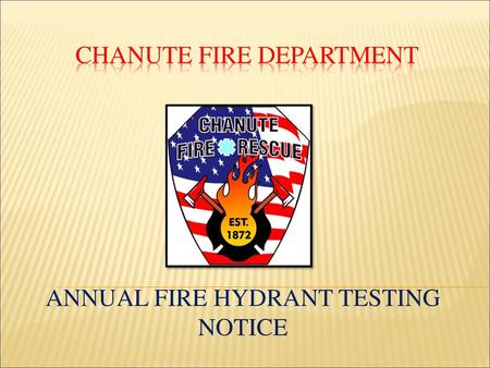 CHANUTE FIRE DEPARTMENT