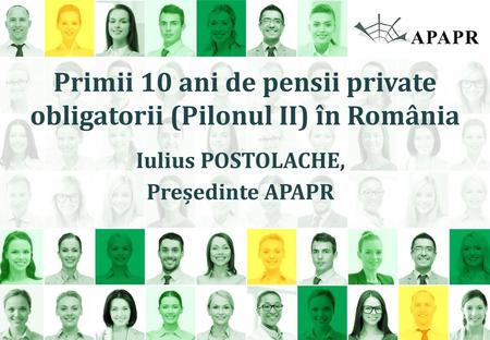 Primii 10 ani de pensii private obligatorii (Pilonul II) în România
