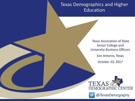 Texas Demographics and Higher Education